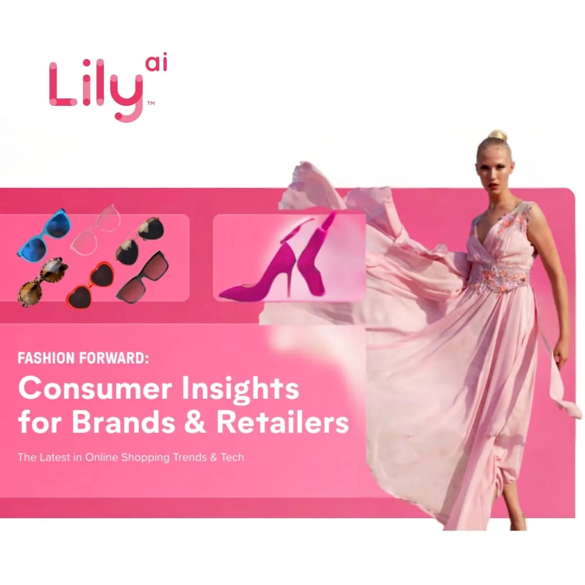 Consumer Insights for Fashion Brands and Retailers: The Latest in Online Shopping Trends & Tech