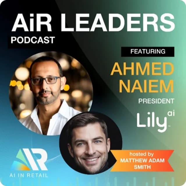 How AI Can (really) Deliver Hyper-Relevant Experiences: AI in Retail Leaders Podcast