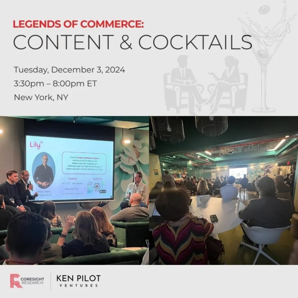 AI Improving Search, Naturally, and Other Takeaways from Legends of Commerce Hosted by Coresight Research