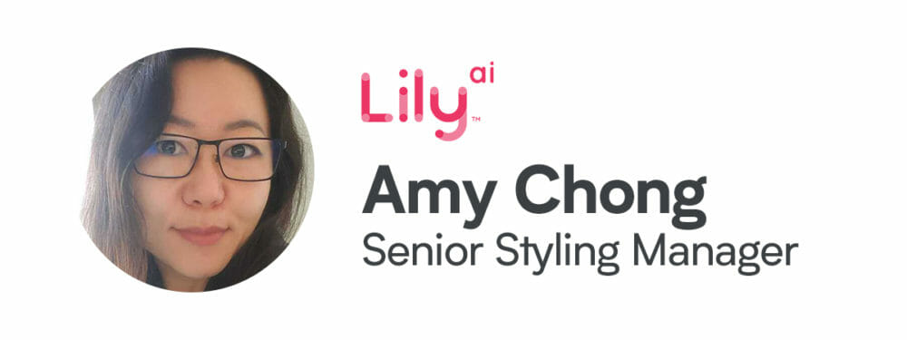 Amy Chong, Senior Styling Manager