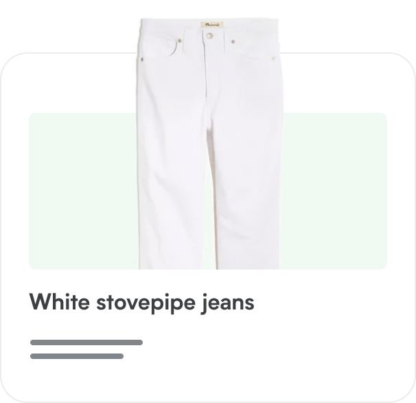 White stovepipe jeans